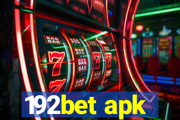 192bet apk